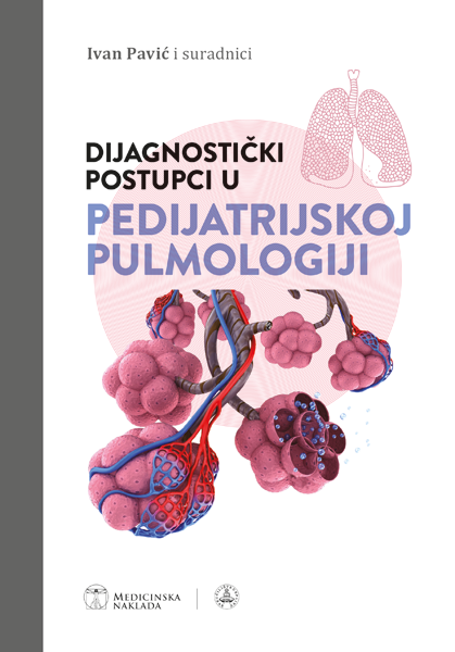DIJAGNOSTIČKI POSTUPCI U PEDIJATRIJSKOJ PULMOLOGIJI