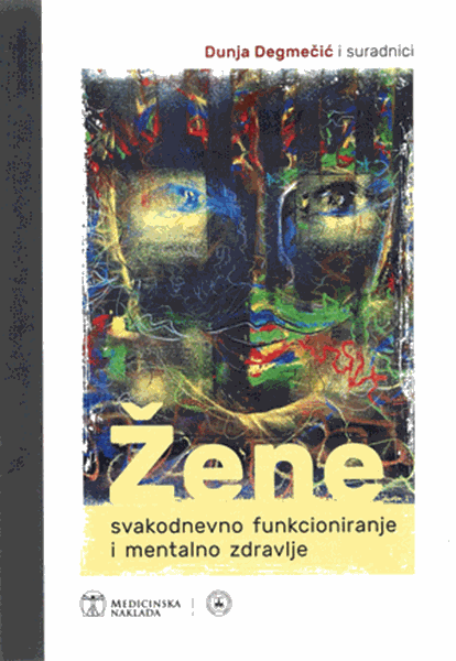 ŽENE - SVAKODNEVNO FUNKCIONIRANJE I MENTALNO ZDRAVLJE