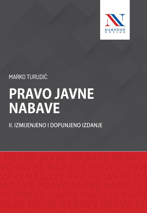 PRAVO JAVNE NABAVE, II. izmijenjeno i dopunjeno izdanje