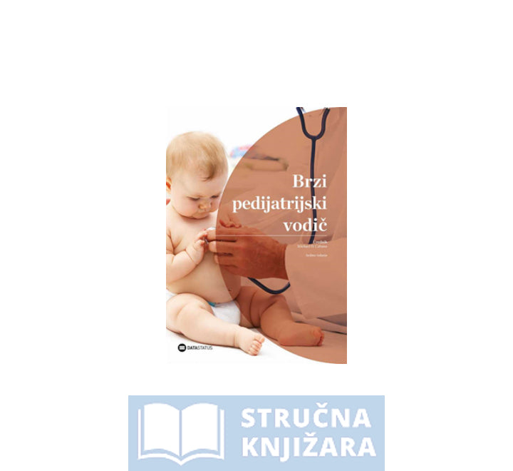 Brzi pedijatrijski vodič - Michael D. Cabana