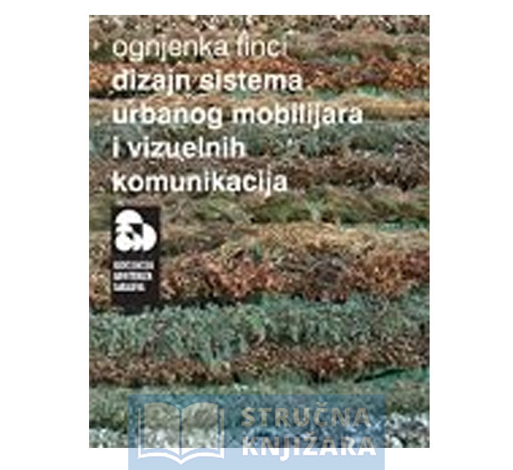 Dizajn sistema urbanog mobilijara i vizuelnih komunikacija