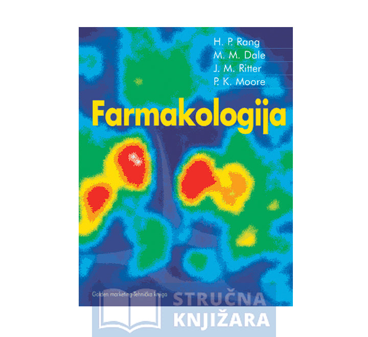 Farmakologija - H. P. Rang, M. M. Dale, J. M. Ritter