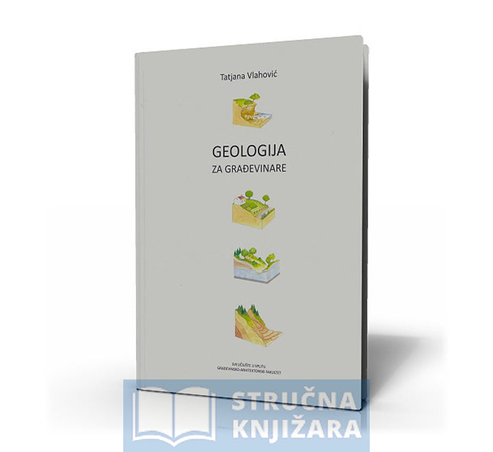 Geologija za građevinare - Tatjana Vlahović