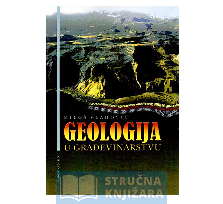 Geologija u građevinarstvu - Miloš Vlahović