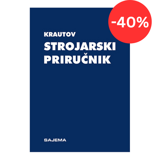 Krautov strojarski priručnik - Bojan Kraut POPUST -40%