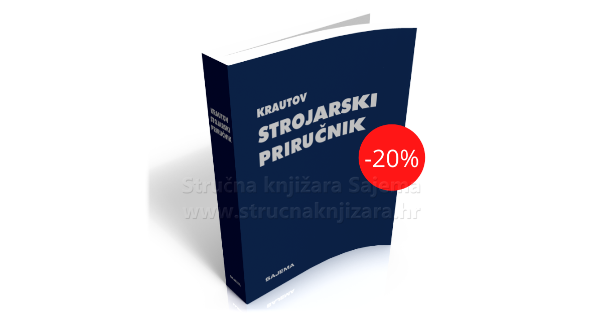 Krautov strojarski priručnik - Bojan Kraut - 20% popusta za studente