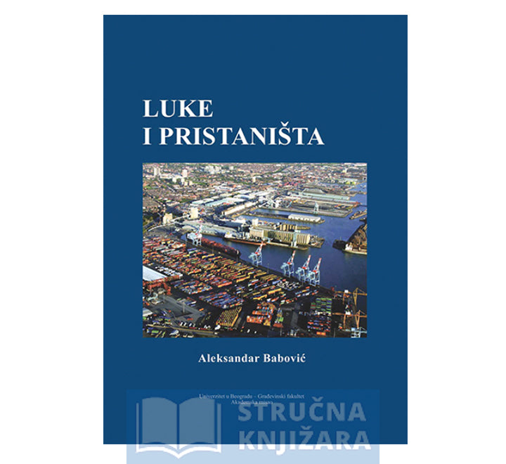 Luke i pristaništa - Aleksandar Babović