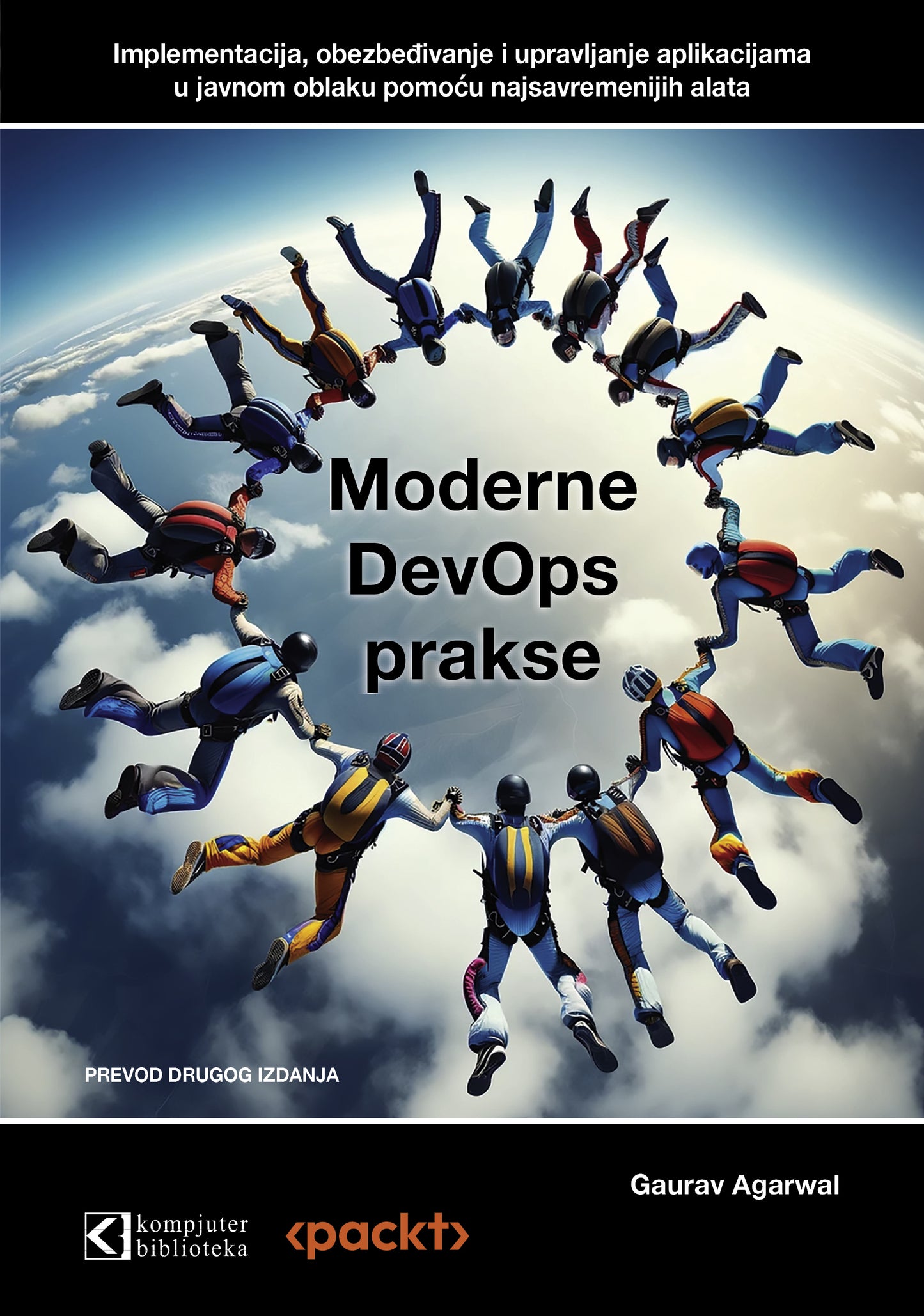 Moderne DevOps prakse – prevod drugog izdanja - Gaurav Agarwal