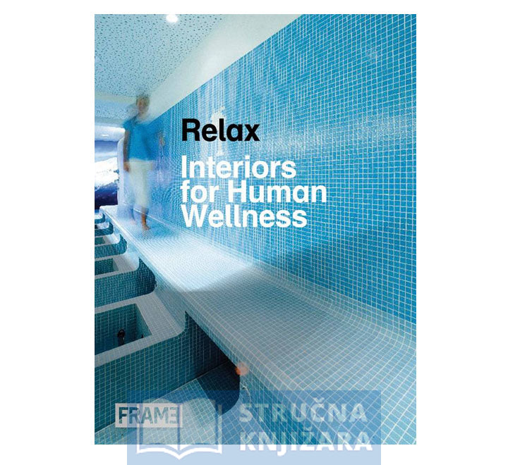 Relax - Interiors for Human Wellness