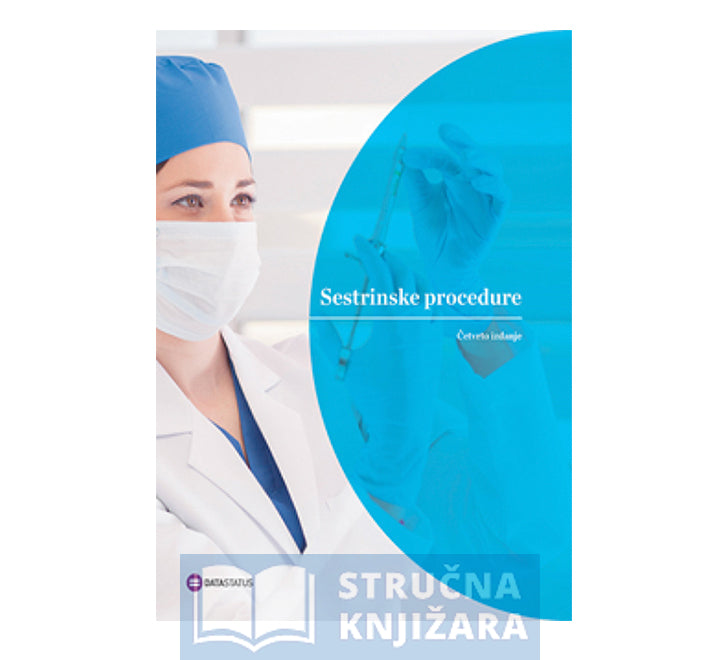 Sestrinske procedure - četvrto izdanje - Springhouse