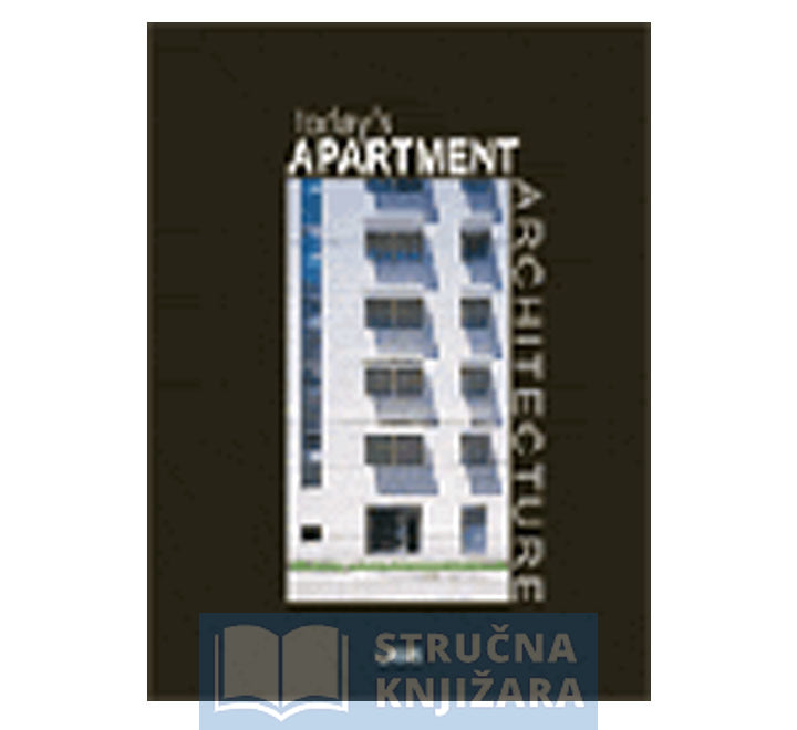 TODAY S APARTMENT ARCHITECTURE