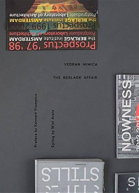 The Berlage Affair - Vedran Mimica