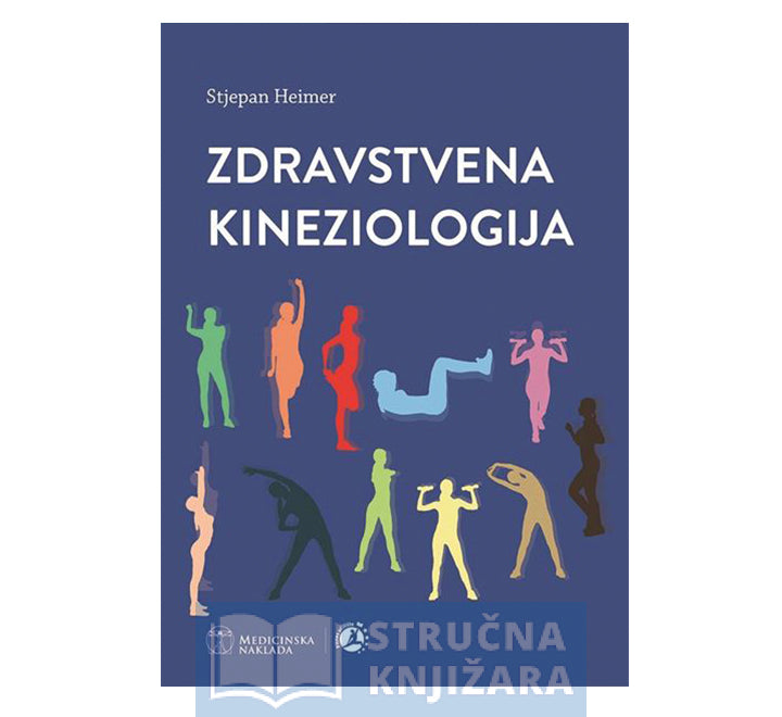 Zdravstvena kineziologija - Stjepan Heimer