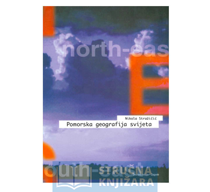 Pomorska geografija svijeta - Nikola Stražičić