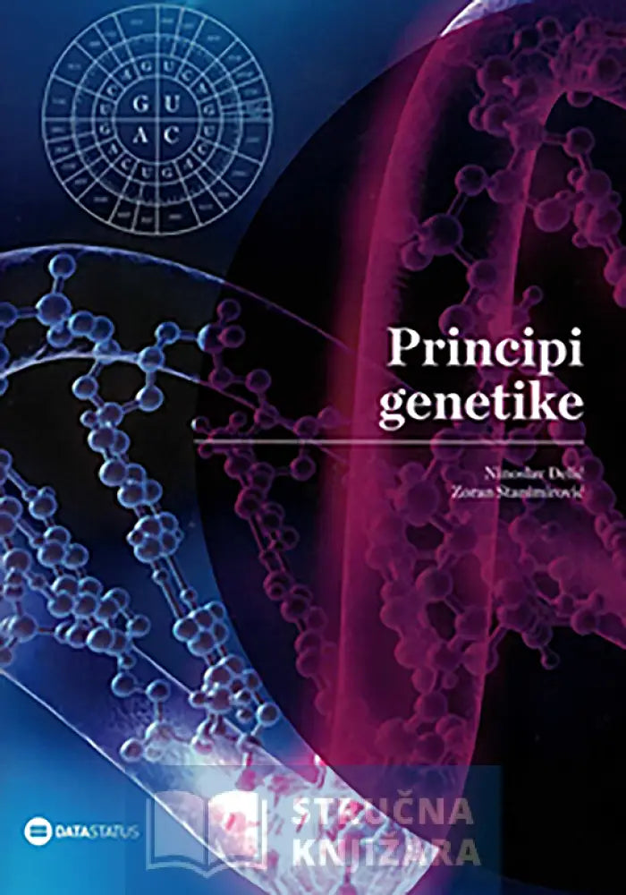 Principi Genetike - Ninoslav Đelić Zoran Stanimirović