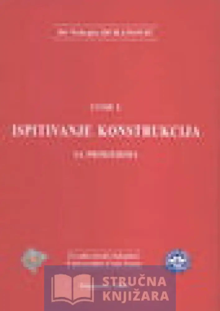 Uvod U Ispitivanje Konstrukcija Sa Primjerima - Dr. Nebojša Đuranović
