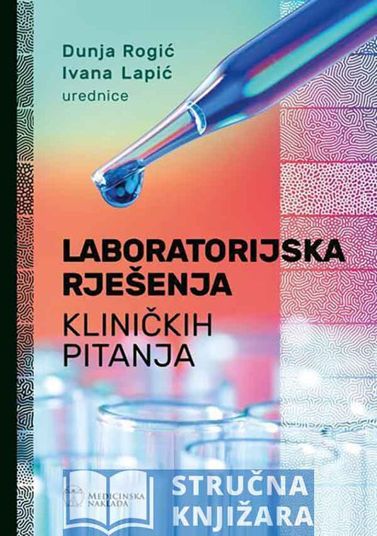 LABORATORIJSKA RJEŠENJA KLINIČKIH PITANJA