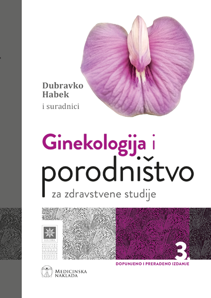 GINEKOLOGIJA I PORODNIŠTVO za zdravstvene studije - Dubravko Habek