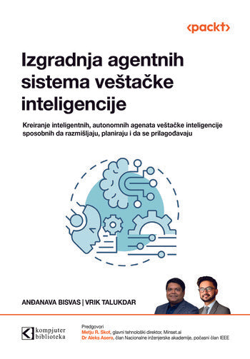 Izgradnja agentnih sistema veštačke inteligencije - Anđanava Bisvas, Vrik Talukdar