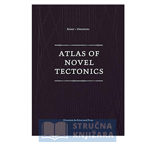 Atlas of Novel Tectonics