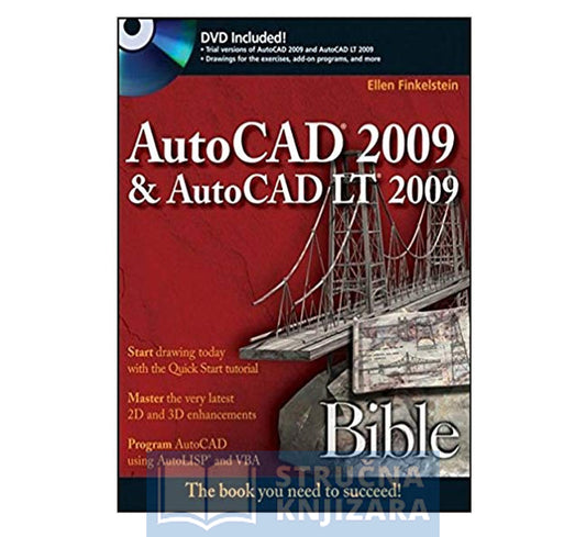 AutoCAD 2009 & AutoCAD LT 2009 Bible