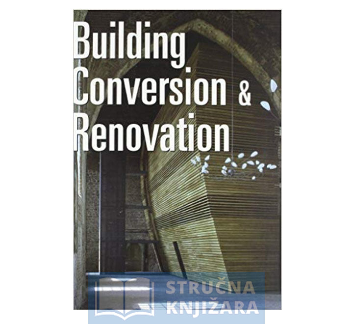 BUILDING CONVERSION & RENOVATION - Stručna Knjižara