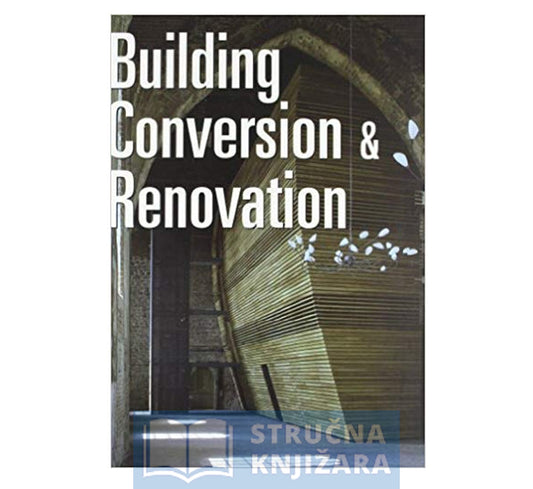 BUILDING CONVERSION & RENOVATION
