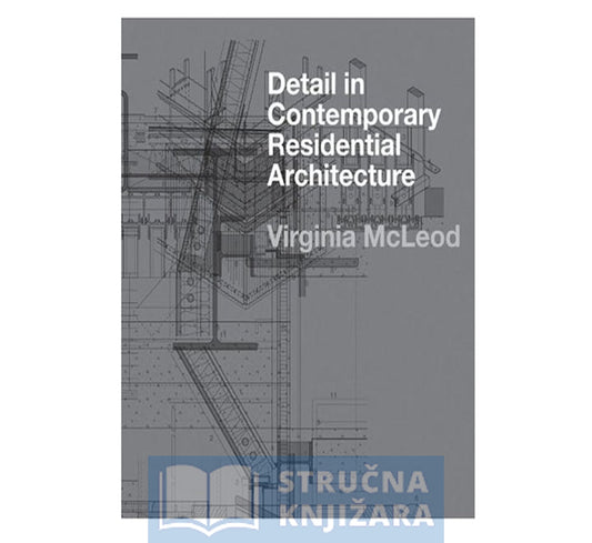 Detail In Contemporary Residential Architecture + CD-ROM