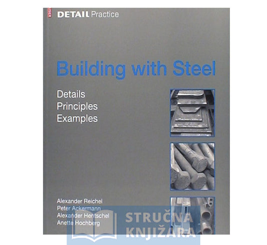 Detail Practice: Building with Steel