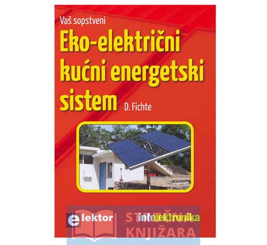 Eko-električni kućni energetski sistem - D. Fichte