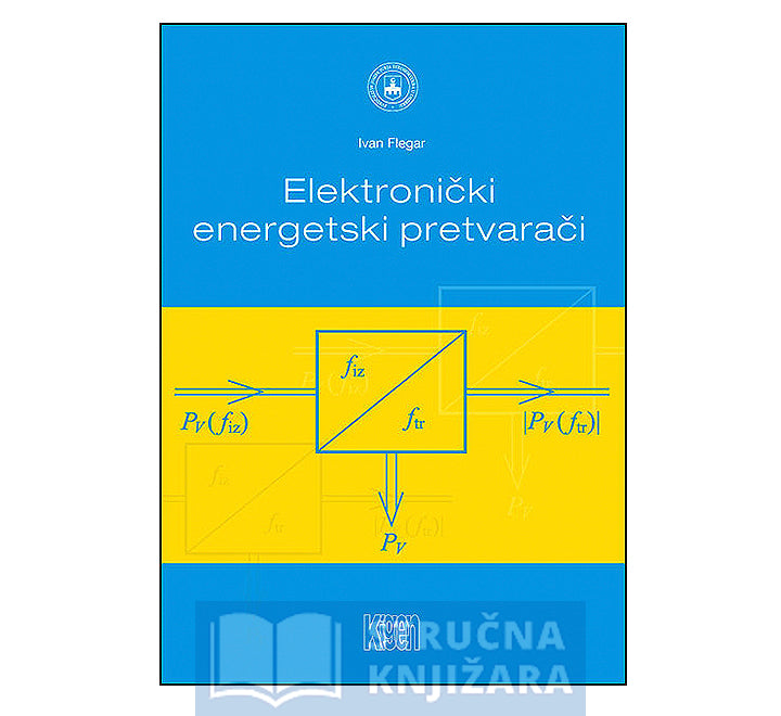 Elektronički energetski pretvarači - Ivan Flegar