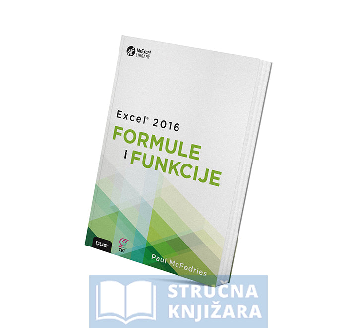 Excel 2016 Formule i funkcije - Paul McFedries