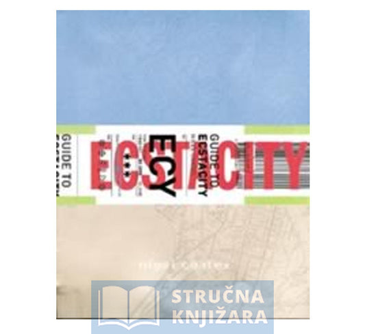 Guide to Ecstacity