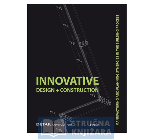 INNOVATIVE Design + construction