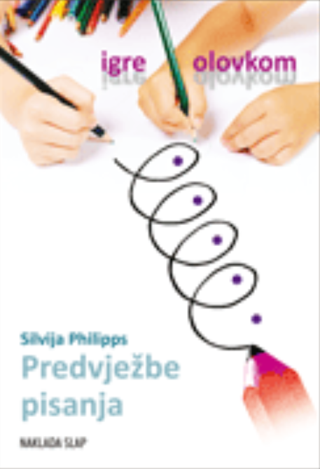 Igre olovkom - Predvježbe pisanja - Silvija Philipps
