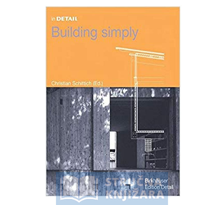 In Detail: Building Simply