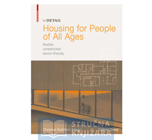 In Detail: Housing for People of All Ages
