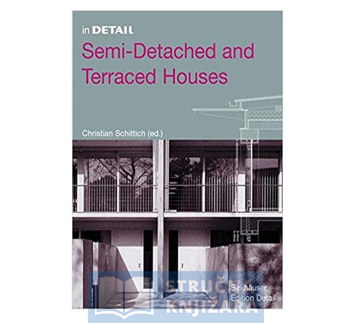 In Detail: Semi-Detached and Terraced Houses