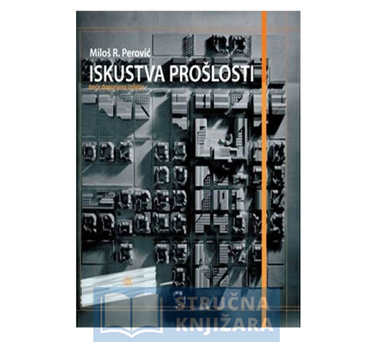 Iskustva prošlosti