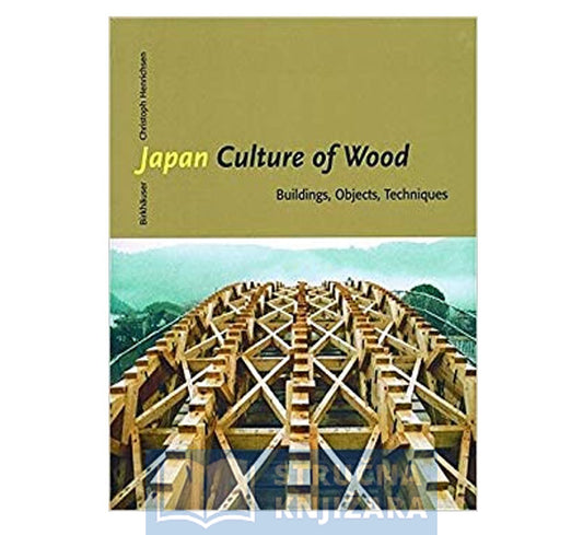 Japan - Culture of Wood