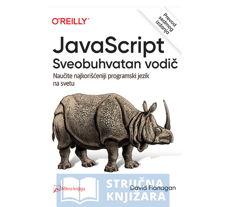 JavaScript Sveobuhvatan vodič - Naučite Najkorišćeniji programski jezik na svetu - 7. izdanje - David Flanagan