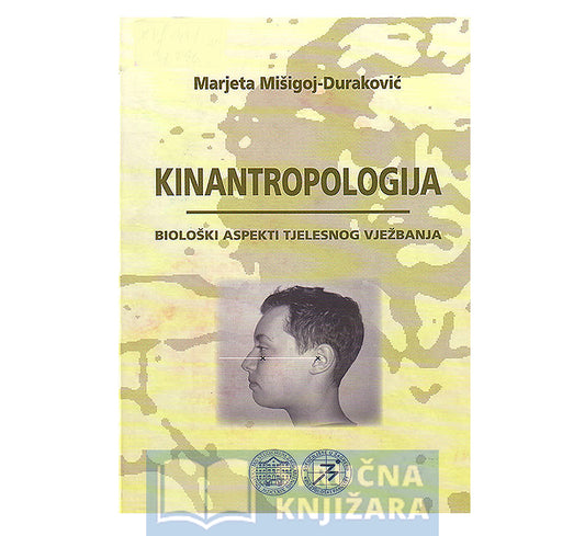 Kinantropologija - Marjeta Mišigoj Duraković