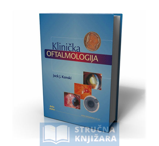 Klinička oftalmologija, 5 edicija - Jack J. Kanski