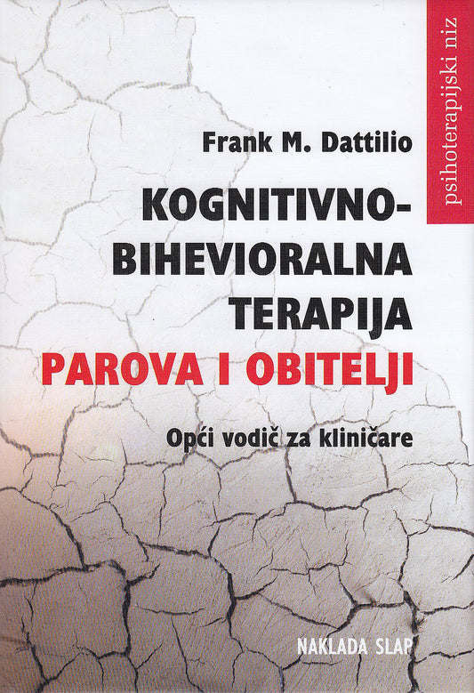Kognitivno-bihevioralna terapija parova i obitelji - Frank M. Dattilio