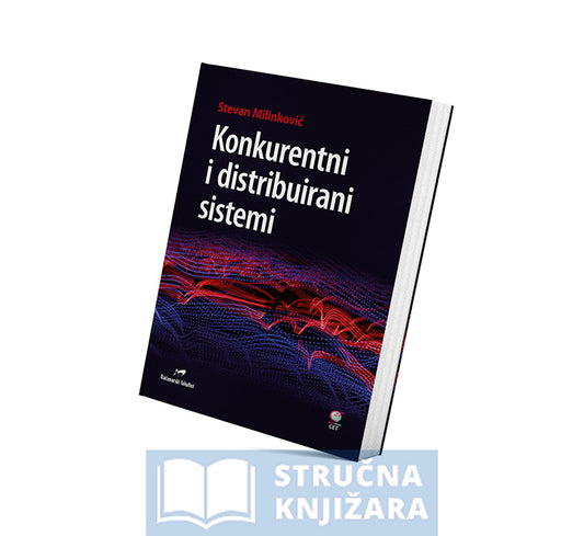 Konkurentni i distribuirani sistemi - Stevan Milinković