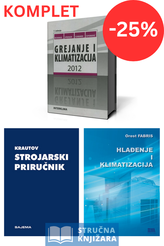 Grejanje i Klimatizacija 2012 Recknagel + Krautov Strojarski Priručnik + Hlađenje i Klimatizacija - POPUST -25%