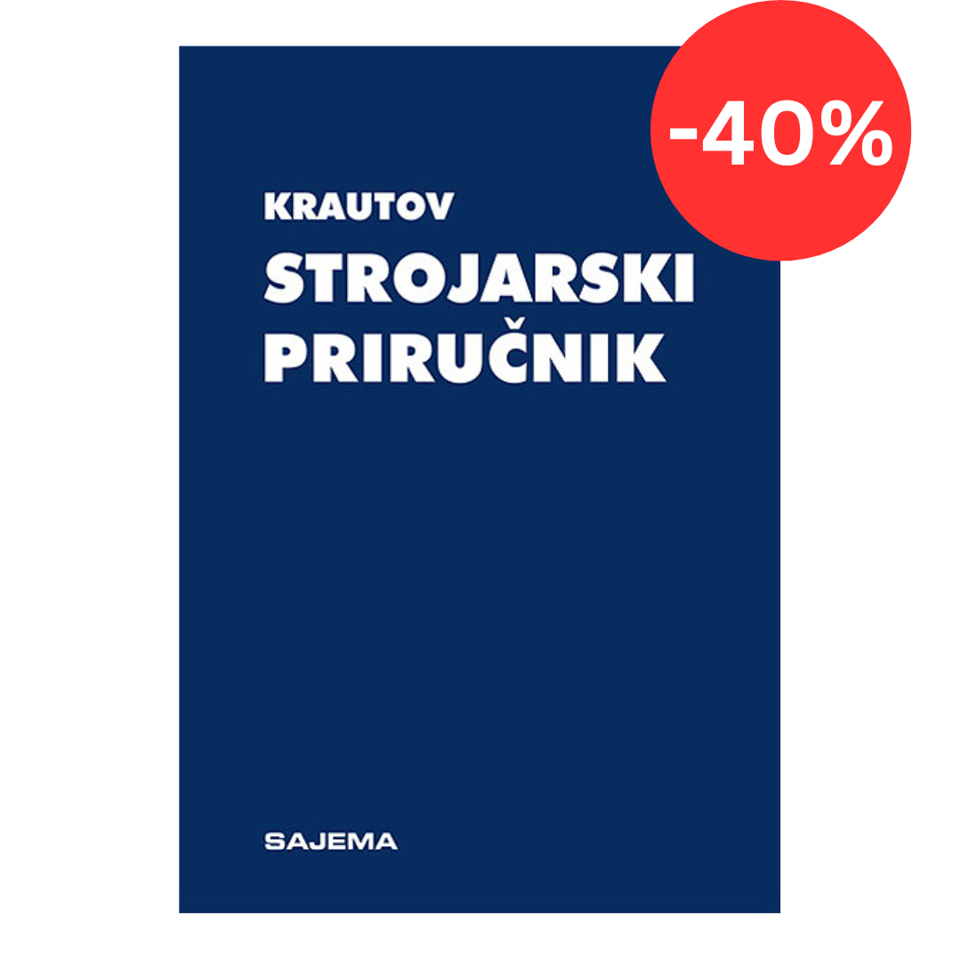 Krautov strojarski priručnik - Bojan Kraut POPUST -40%