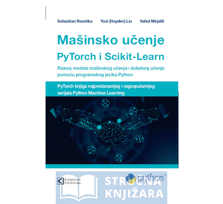 Mašinsko učenje uz PyTorch i Scikit-Learn - Sebastian Raschka