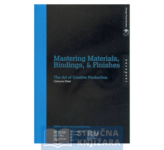 Mastering Materials, Bindings, and Finishes