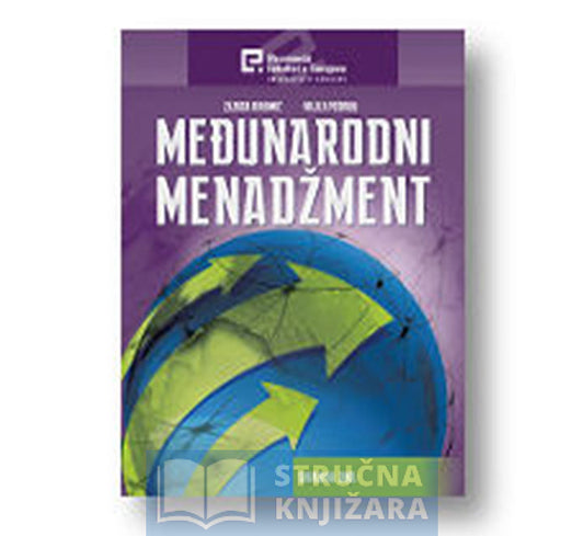 Međunarodni menadžment - Zijada Rahimić, Najla Podrug